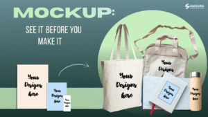 Read more about the article Why Mockups Matter in Promotional Merchandise: See It Before You Make It 